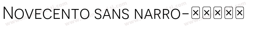 Novecento sans narro字体转换